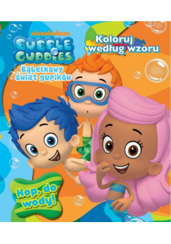 Bubble Guppies Bąbelkowy świat gupików Tom 2