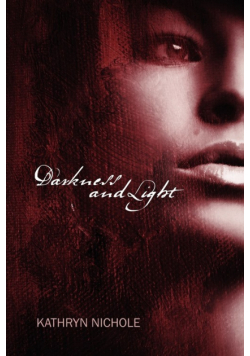 Darkness and Light