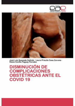 Disminución De Complicaciones Obstétricas Ante El Covid 19
