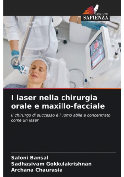 I laser nella chirurgia orale e maxillo-facciale