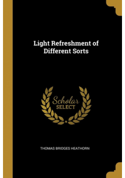 Light Refreshment of Different Sorts