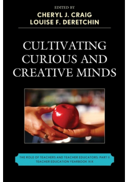 Cultivating Curious and Creative Minds
