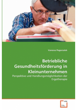 Betriebliche Gesundheitsförderung in Kleinunternehmen