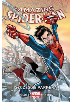 Amazing Spider-Man Tom 1 Szczęście Parkera