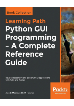 Python GUI Programming - A Complete Reference Guide
