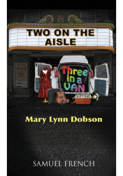 Two on the Aisle, Three in a Van