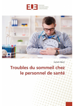 Troubles du sommeil chez le personnel de santé