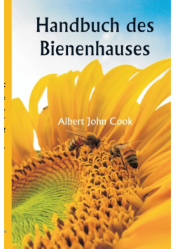Handbuch des Bienenhauses