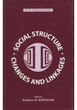 Social structure changes and linkages