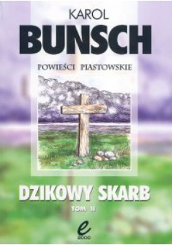 Dzikowy skarb, t.2