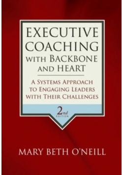 Executive Coaching with Backbone and Heart