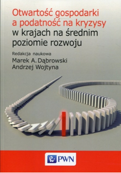 Otwartość gospodarki a podatność na kryzysy