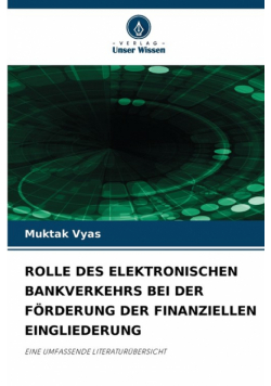 Rolle Des Elektronischen Bankverkehrs Bei Der Förderung Der Finanziellen Eingliederung