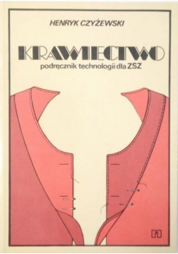 Krawiectwo podręcznik technologii dla ZSZ
