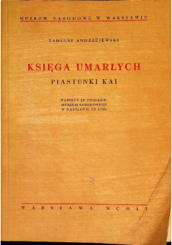 Księga umarłych. Piastunki Kai