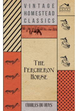 The Percheron Horse