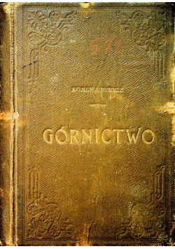 Górnictwo Tom 1 1903 r.