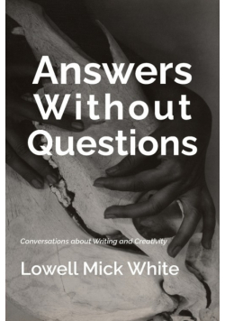 Answers Without Questions