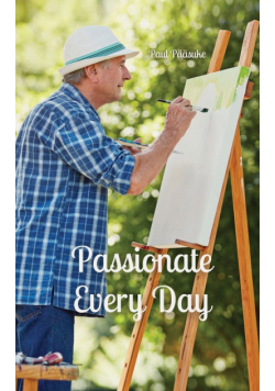 Passionate Every Day