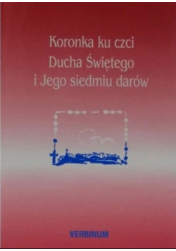 Koronka ku czci Ducha Świętego z dodatkiem