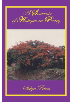 A Souvenir of Antigua in Poetry