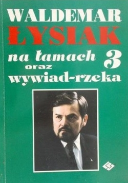 Na łamach oraz wywiad - rzeka 3