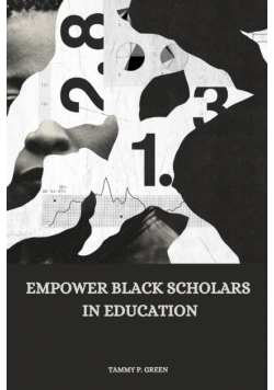 Empower Black scholars in education
