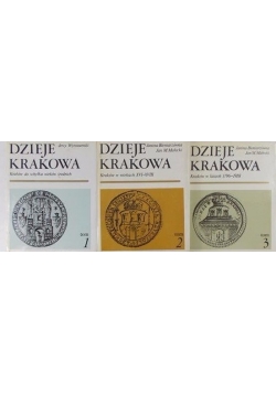 Dzieje Krakowa Tom I – III