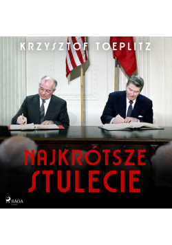 Najkrótsze stulecie