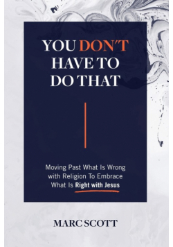 You Don't Have To Do That