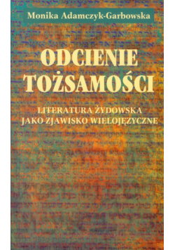 Odcienie tożsamości