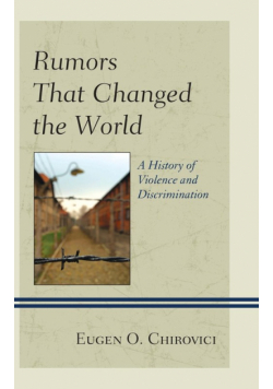Rumors That Changed the World
