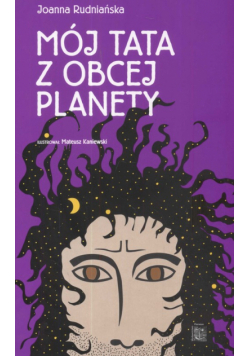 Mój tata z obcej planety