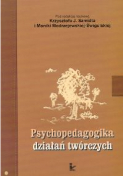 Psychopedagogika  działań twórczych
