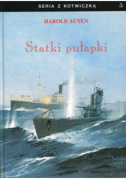 Harold Auten - Statki pułapki