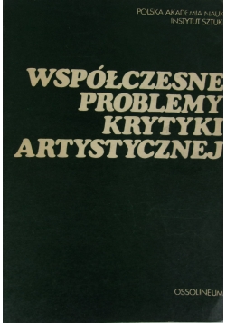 Współczesne problemy krytyki  artystycznej