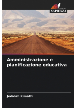 Amministrazione e pianificazione educativa
