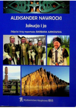 Jakucja i ja