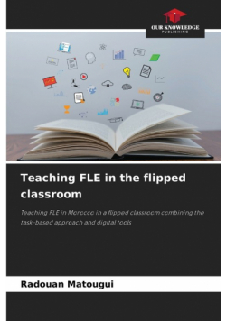 Teaching FLE in the flipped classroom