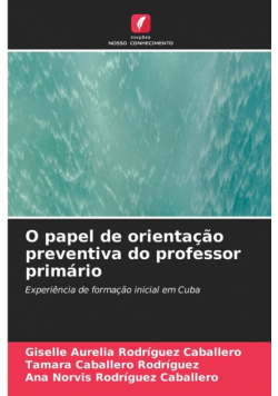 O papel de orientação preventiva do professor primário