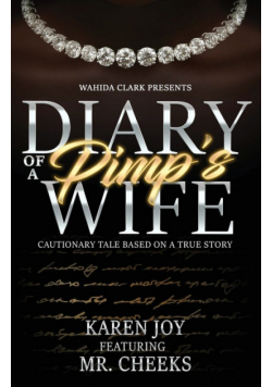 Diary of a Pimp's Wife