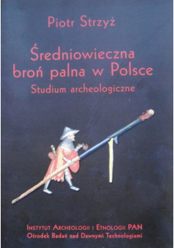 Średniowieczna broń palna w Polsce