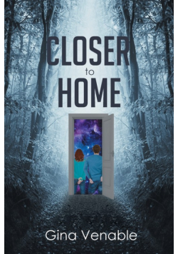 Closer to Home