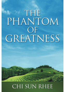 The Phantom of Greatness