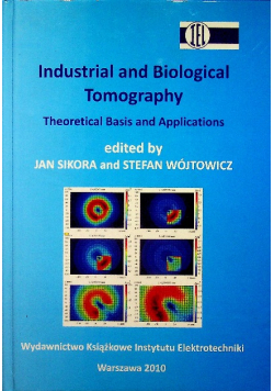 Industrial and biological tomography theoretical basic and applications