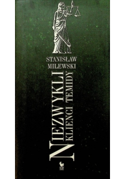 Niezwykli klienci Temidy