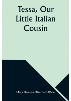 Tessa, Our Little Italian Cousin