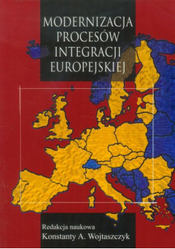 Modernizacja procesów integracji europejskiej