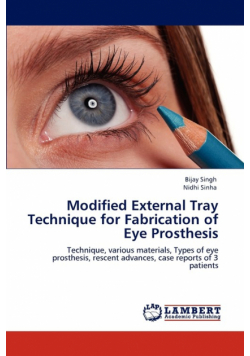 Modified External Tray Technique for Fabrication of Eye Prosthesis