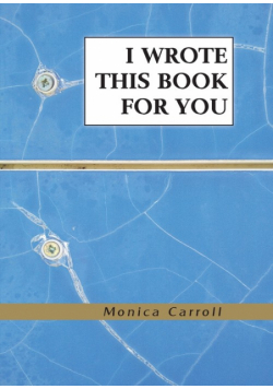I Wrote This Book For You